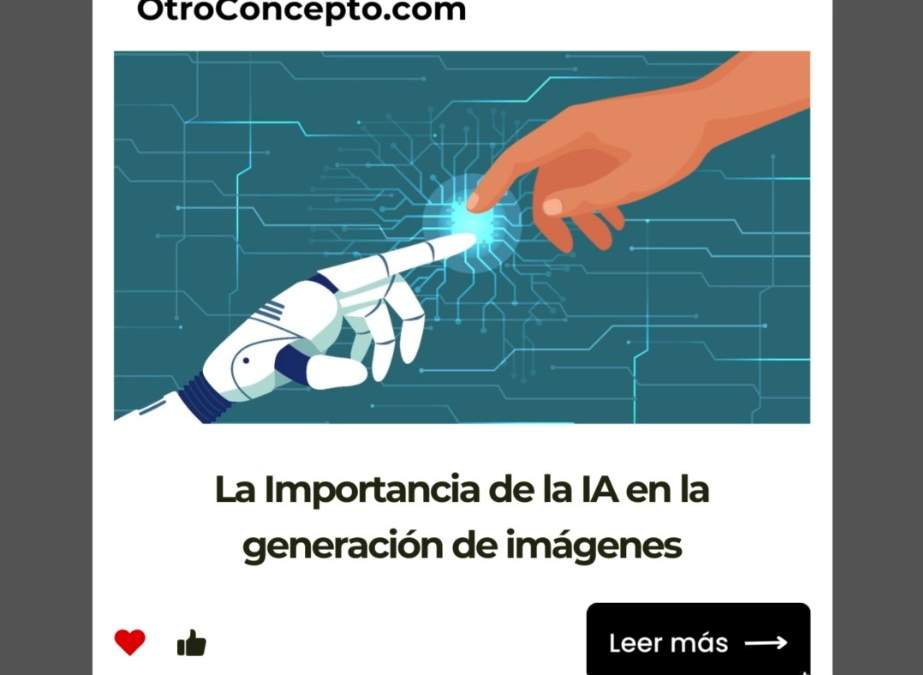 La importancia de la IA en la generación de imágenes